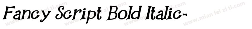 Fancy Script Bold Italic字体转换